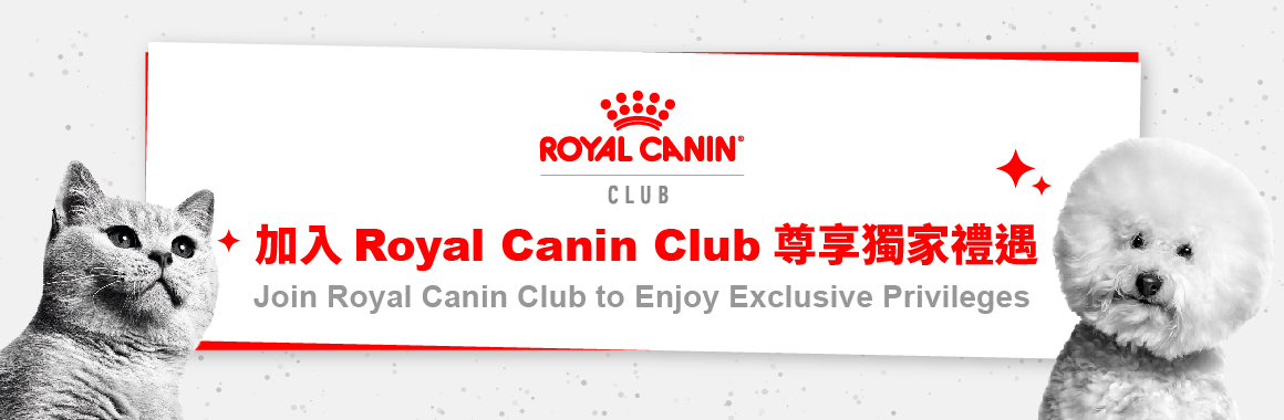 Join Royal Canin Club to Enjoy Exclusive Privileges